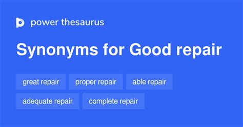 repair synonym|good repair synonym.